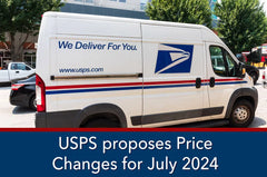 USPS Price Increase Announced - and Other News.  July 4th is a Shipping Holiday