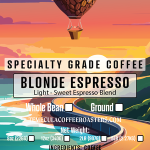 Blonde Blend - Light Roast (Sweet Espresso Blend)