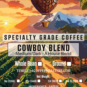 Cowboy Blend - Medium and Dark Roast