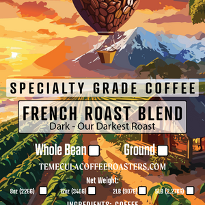 French Roast - Our Dark Roast
