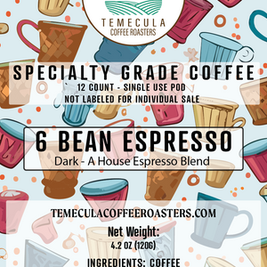 6-Bean (Dark Roast) [Single Use Cups]