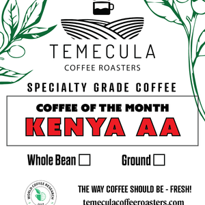 Kenya - AA (Monthly) - Medium / Light Roast